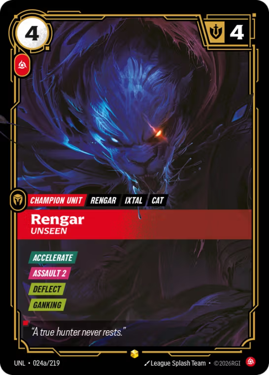 Rengar, Unseen UNL-024a/219