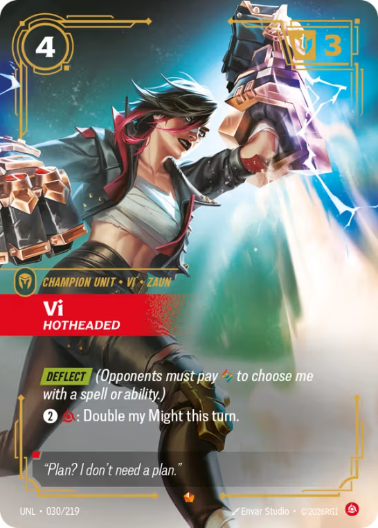 Vi, Hotheaded UNL-030/219