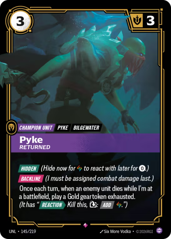Pyke, Returned UNL-145/219