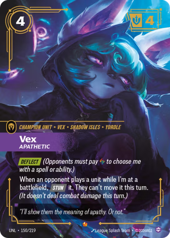 Vex, Apathetic UNL-150/219
