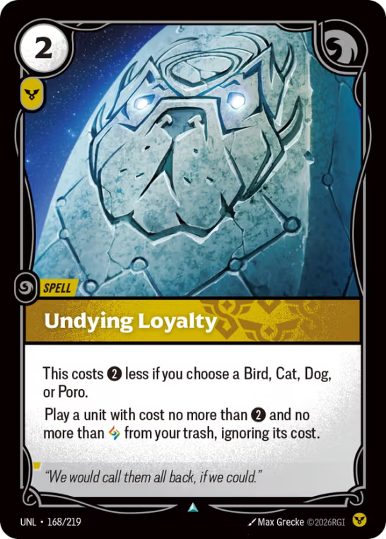 Undying Loyalty UNL-168/219