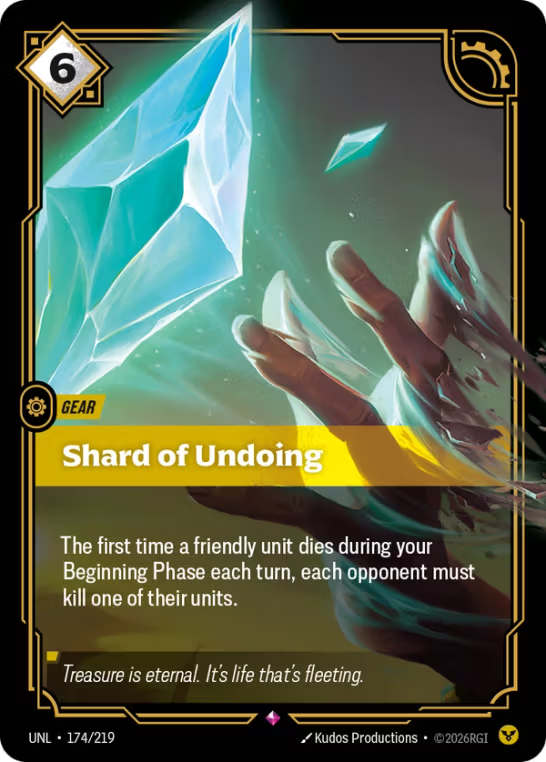 Shard of Undoing UNL-174/219