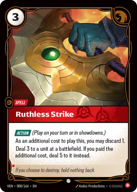 Ruthless Strike VEN-008/166