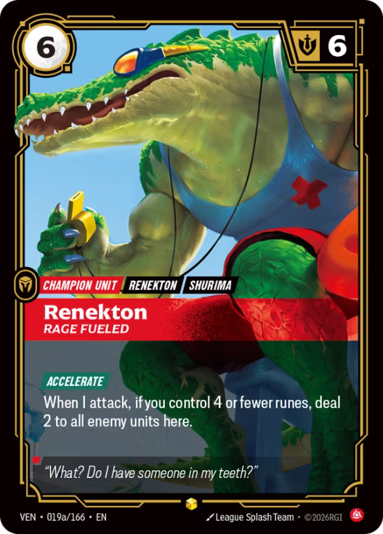 Renekton, Rage Fueled VEN-019a/166